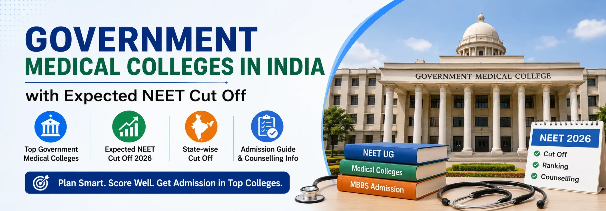Government Medical Colleges in India with Expected NEET Cut Off